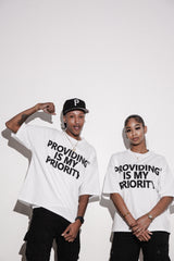 Providing Is My Priority Tshirt